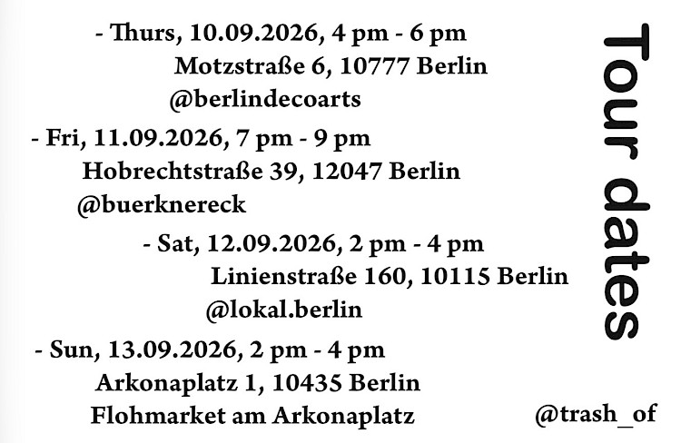 Trash of Berlin - Tour.